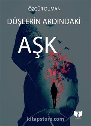 Düşlerin Ardındaki Aşk