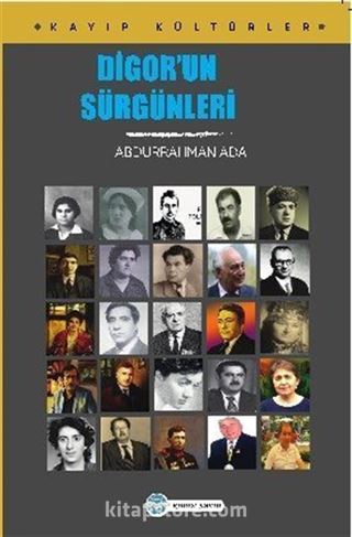 Digor'un Sürgünleri