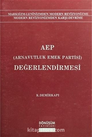 AEP (Arnavutluk Emek Partisi) Değerlendirmesi