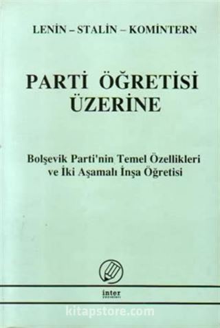 Parti Öğretisi Üzerine