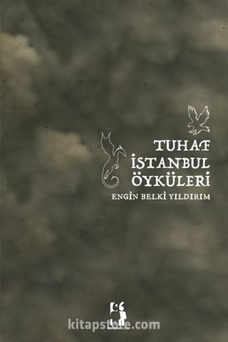 Tuhaf İstanbul Öyküleri