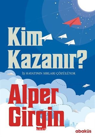 Kim Kazanır?