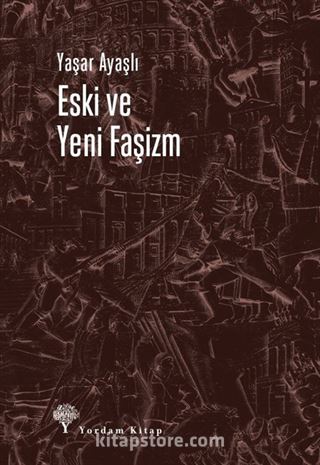 Eski ve Yeni Faşizm