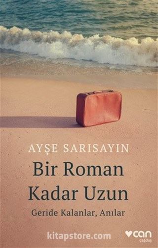 Bir Roman Kadar Uzun