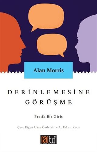 Derinlemesine Görüşme