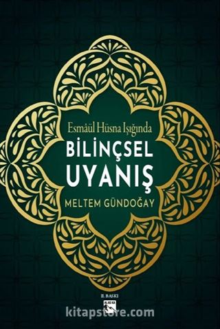 Esmaül Hüsna Işığında Bilinçsel Uyanış