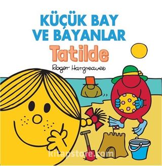 Küçük Bay ve Bayanlar Tatilde