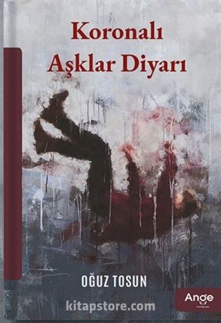 Koronalı Aşklar Diyarı