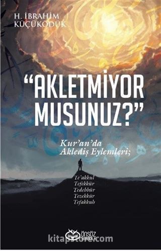 Akletmiyor Musunuz?