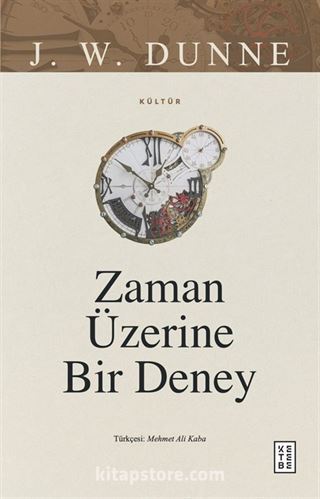 Zaman Üzerine Bir Deney