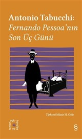 Everest Açıkhava 34 / Antonio Tabucchi: Fernando Pessoa'nın Son Üç Günü