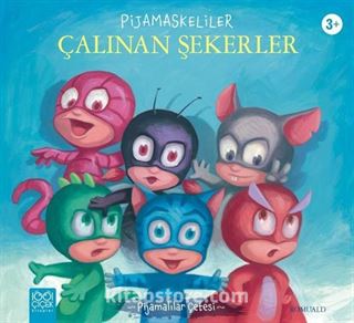 Pijamaskeliler / Çalınan Şekerler