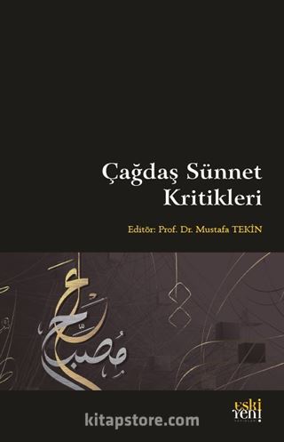 Çağdaş Sünnet Kritikleri