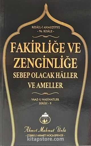 Fakirliğe ve Zenginliğe Sebep Olacak Haller ve Ameller