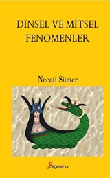 Dinsel ve Mitsel Fenomenler