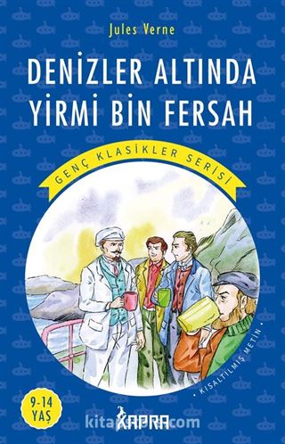 Denizler Altında Yirmi Bin Fersah / Resimli Genç Klasikler Serisi (Kısaltılmış Metin)