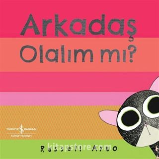 Arkadaş Olalım mı?