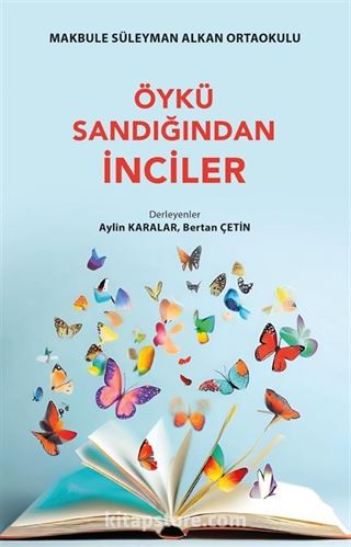 Öykü Sandığından İnciler