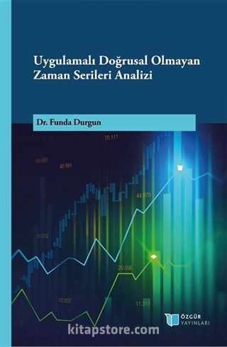 Uygulamalı Doğrusal Olmayan Zaman Serileri Analizi