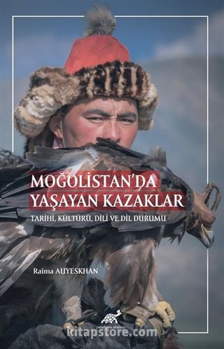 Moğolistan'da Yaşayan Kazaklar