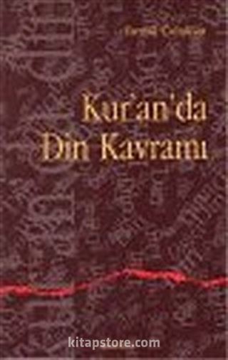 Kur'an'da Din Kavramı