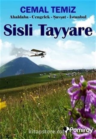 Sisli Tayyare / Ahaldaba - Cengelek - Şavşat - İstanbul