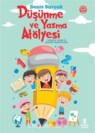 Düşünme ve Yazma Atölyesi