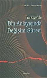 Türkiye'de Din Anlayışında Değişim Süreci