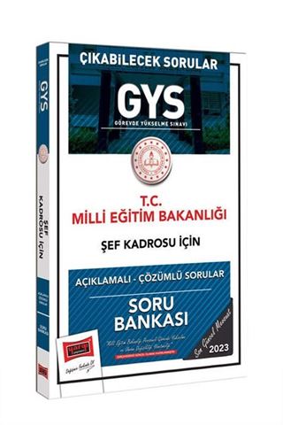 2023 Milli Eğitim Bakanlığı Şef Kadrosu İçin Açıklamalı Çözümlü Soru Bankası