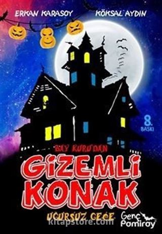 Bay Kuru'dan Gizemli Konak / Uğursuz Gece