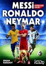 Futbolun Kalbi Messi, Ronaldo, Neymar