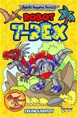 Öykülü Boyama Serisi 2: Robot Trex