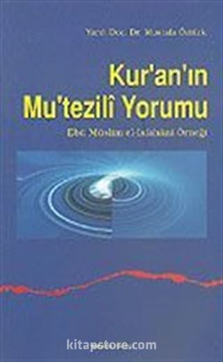 Kur'an'ın Mu'tezili Yorumu