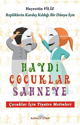 Haydi Çocuklar Sahneye