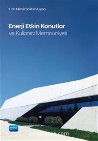 Enerji Etkin Konutlar ve Kullanıcı Memnuniyeti