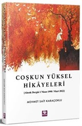 Coşkun Yüksel Hikayeleri