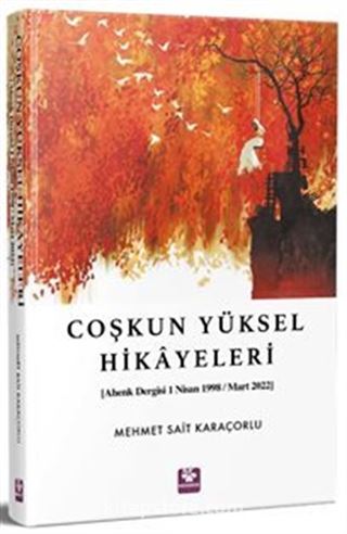 Coşkun Yüksel Hikayeleri