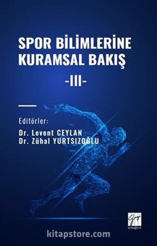 Spor Bilimlerine Kuramsal Bakış III