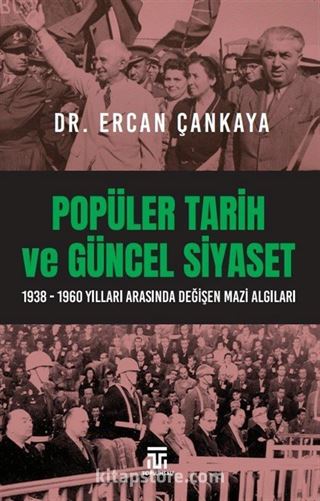 Popüler Tarih Ve Güncel Siyaset