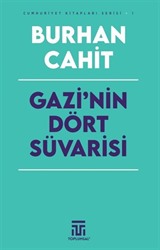 Gazi'nin Dört Süvarisi