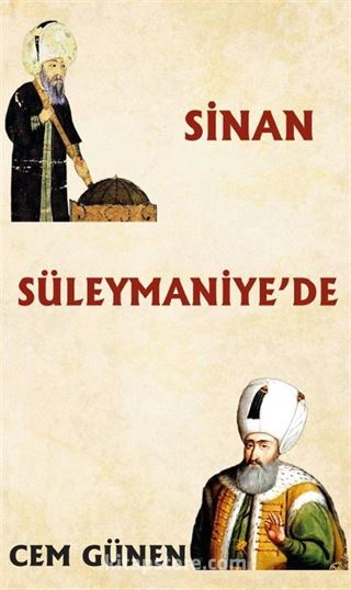 Sinan Süleymaniye'de