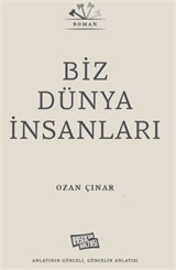 Biz Dünya İnsanları