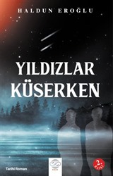 Yıldızlar Küserken