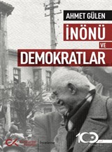 İnönü Ve Demokratlar