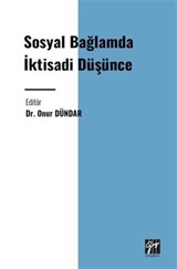 Sosyal Bağlamda İktisadi Düşünce