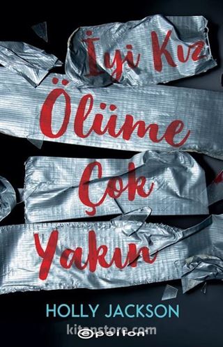 İyi Kız Ölüme Çok Yakın