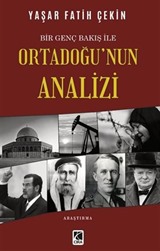 Bir Genç Bakış İle Ortadoğu'nun Analizi