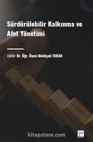 Sürdürülebilir Kalkınma ve Afet Yönetimi