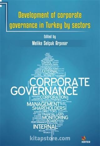 Development Of Corporate Governance İn Turkey By Sectors