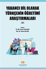 Yabancı Dil Olarak Türkçenin Öğretimi Araştırmaları IV